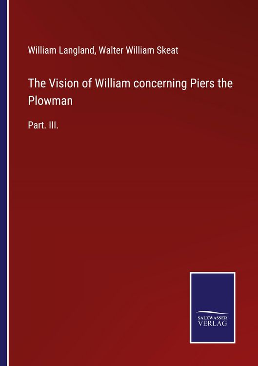 Produktbild: The Vision of William concerning Piers the Plowman