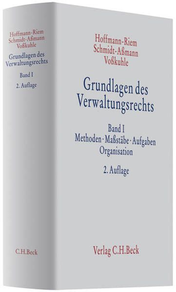 Produktbild: Grundlagen des Verwaltungsrechts Band 1: Methoden, Ma&szlig;st&auml;be, Aufgaben, Organisation