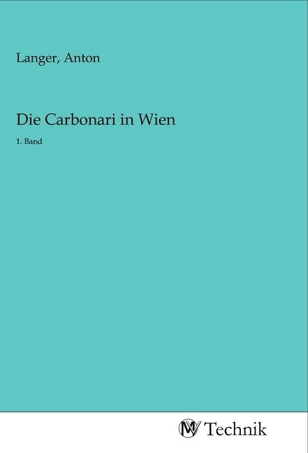 Produktbild: Die Carbonari in Wien