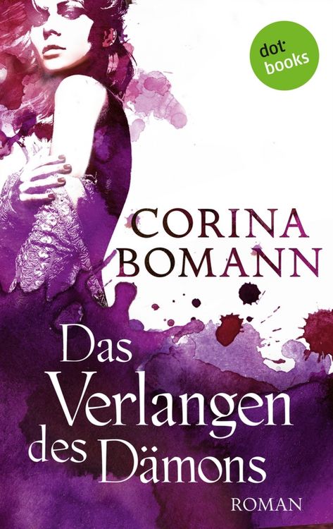 Produktbild: Das Verlangen des D&auml;mons - Ein Romantic-Mystery-Roman: Band 3