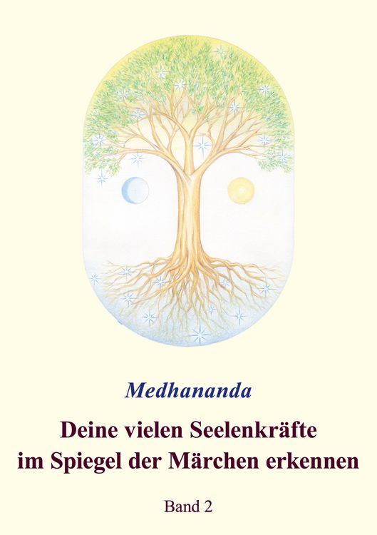 Produktbild: Deine vielen Seelenkr&auml;fte im Spiegel der M&auml;rchen erkennen