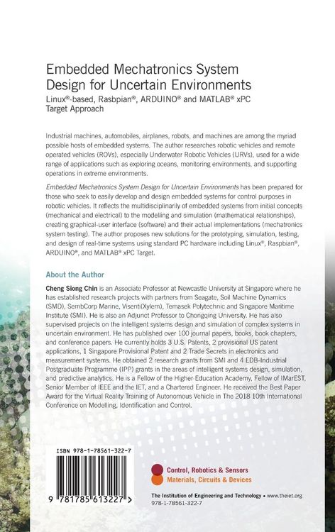 Produktbild: Embedded Mechatronics System Design for Uncertain Environments: Linux(r)-Based, Rasbpian(r), Arduino(r) and Matlab(r) Xpc Target Approaches
