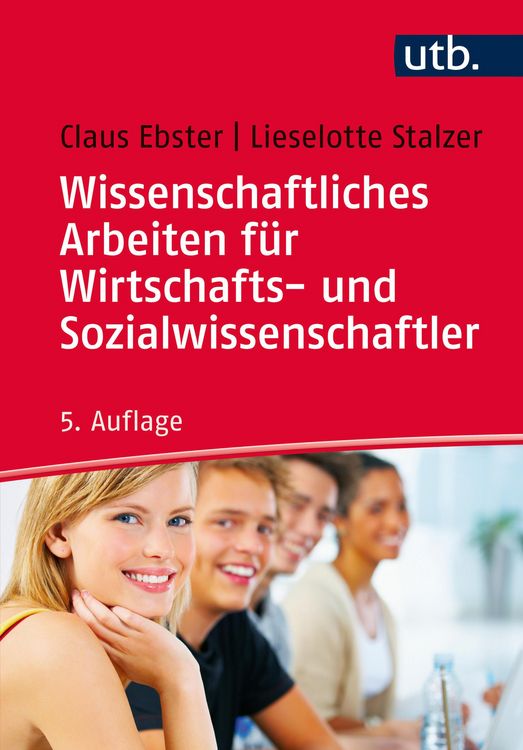 Produktbild: Wissenschaftliches Arbeiten f&uuml;r Wirtschafts- und Sozialwissenschaftler