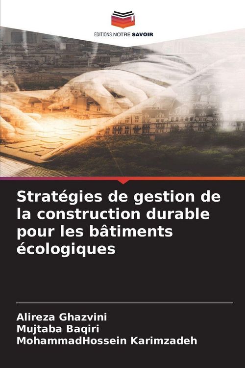 Produktbild: Strat&eacute;gies de gestion de la construction durable pour les b&acirc;timents &eacute;cologiques
