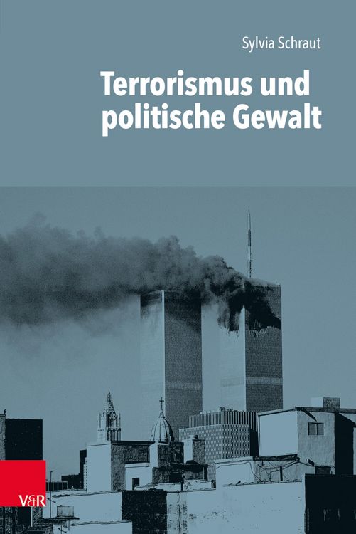 Produktbild: Terrorismus und politische Gewalt