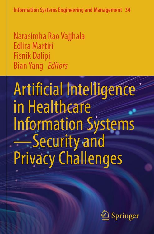 Produktbild: Artificial Intelligence in Healthcare Information Systems&mdash;Security and Privacy Challenges