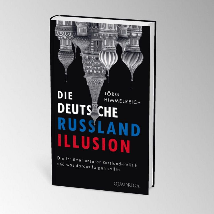 Produktbild: Die deutsche Russland-Illusion