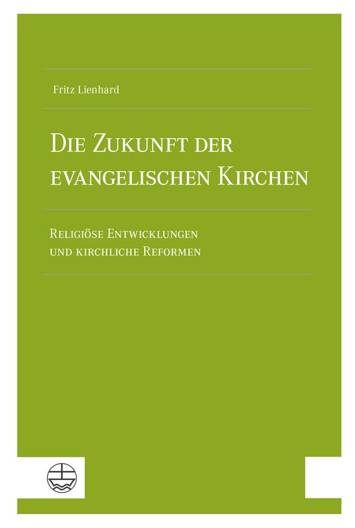 Produktbild: Die Zukunft der evangelischen Kirchen