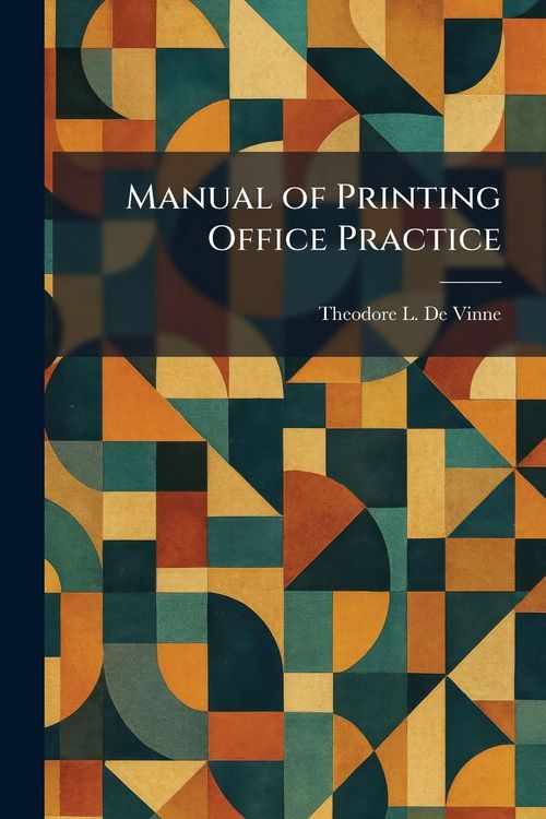 Produktbild: Manual of Printing Office Practice