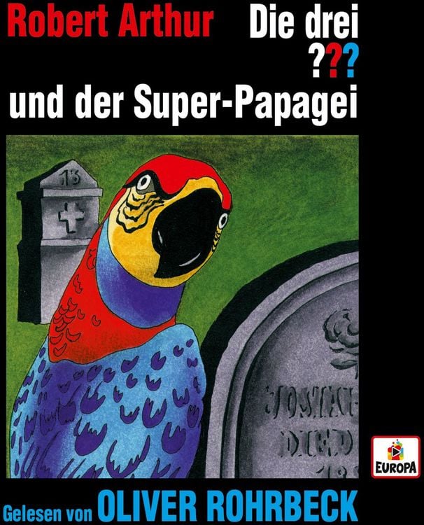 Produktbild: Die drei ???: Oliver Rohrbeck liest ... Super-Papagei/4 CDs