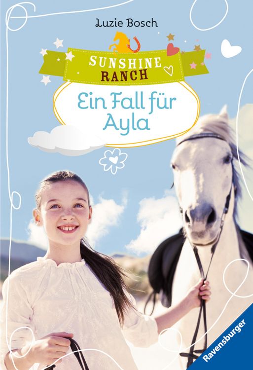 Produktbild: Sunshine Ranch, Band 6 - Ein Fall f&uuml;r Ayla