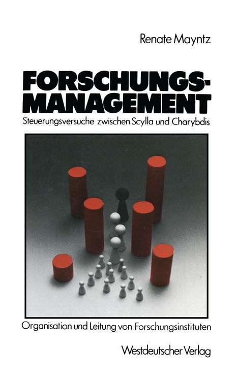 Produktbild: Forschungsmanagement &mdash; Steuerungsversuche zwischen Scylla und Charybdis