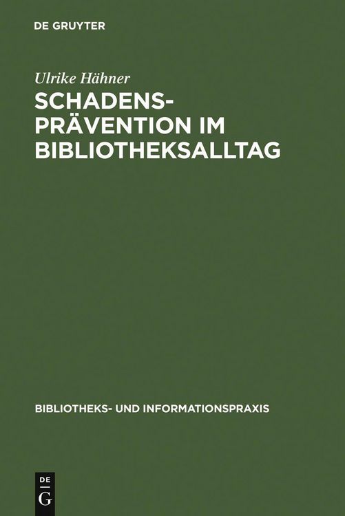 Produktbild: Schadenspr&auml;vention im Bibliotheksalltag