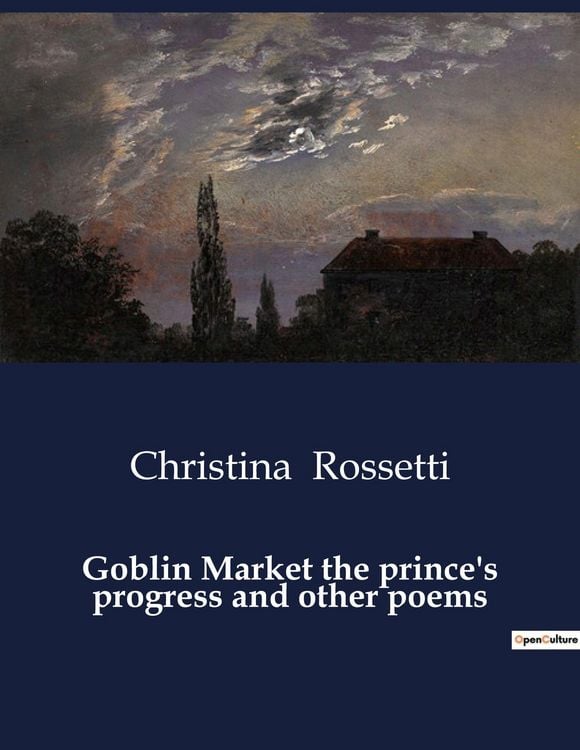 Produktbild: Goblin Market the prince's progress and other poems