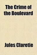 Produktbild: The Crime of the Boulevard