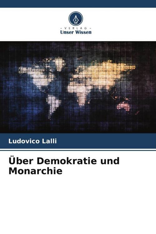 Produktbild: &Uuml;ber Demokratie und Monarchie
