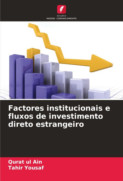 Produktbild: Factores institucionais e fluxos de investimento direto estrangeiro
