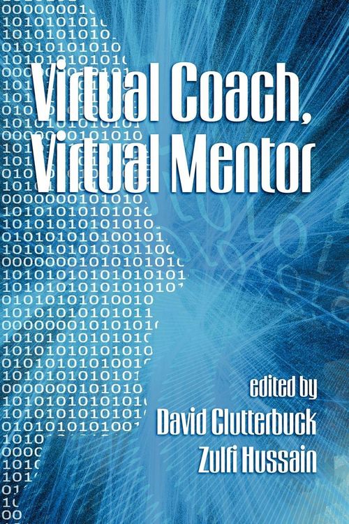 Produktbild: Virtual Coach, Virtual Mentor. Edited by David Clutterbuck & Zulfi Hussain