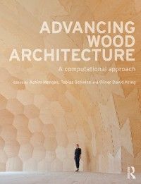 Produktbild: Advancing Wood Architecture