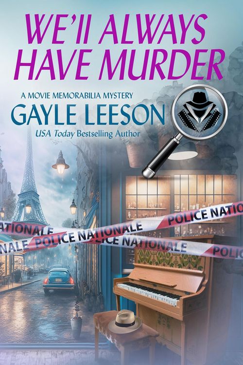 Produktbild: We'll Always Have Murder (Movie Memorabilia Series, #1)