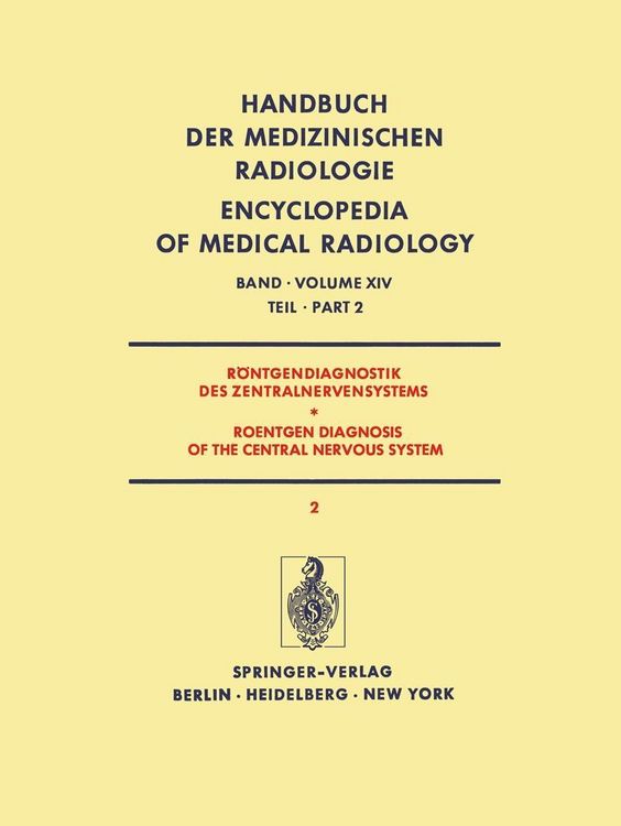 Produktbild: R&ouml;ntgendiagnostik des Zentralnervensystems Teil 2 / Roentgen Diagnosis of the Central Nervous System Part 2