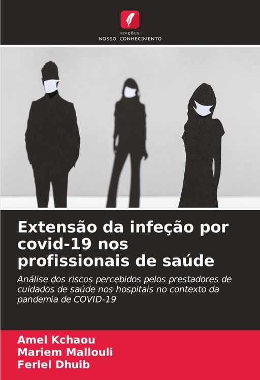 Produktbild: Extens&atilde;o da infe&ccedil;&atilde;o por covid-19 nos profissionais de sa&uacute;de