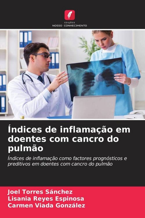 Produktbild: &Iacute;ndices de inflama&ccedil;&atilde;o em doentes com cancro do pulm&atilde;o