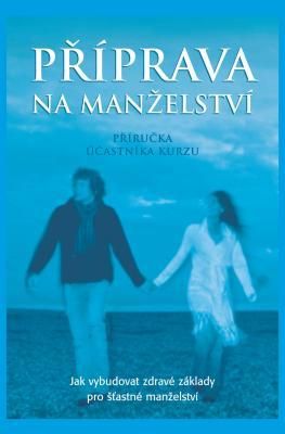 Produktbild: Marriage Preparation Course Guest Manual, Czech Editon