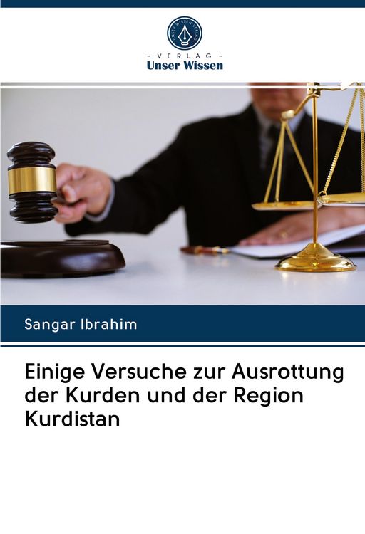 Produktbild: Einige Versuche zur Ausrottung der Kurden und der Region Kurdistan
