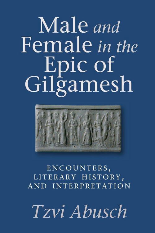 Produktbild: Male and Female in the Epic of Gilgamesh