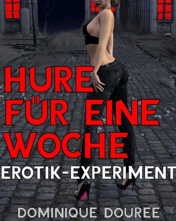 Produktbild: Hure f&uuml;r eine Woche