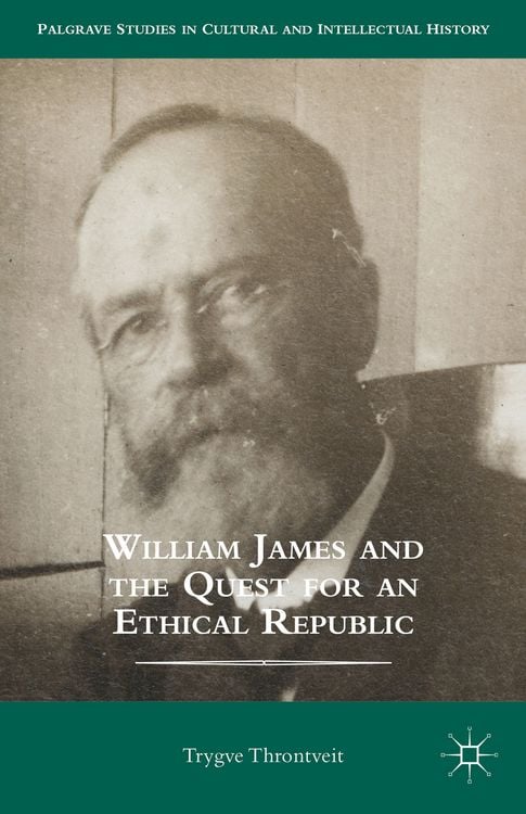 Produktbild: William James and the Quest for an Ethical Republic
