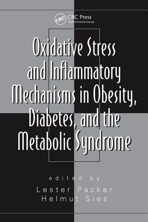 Produktbild: Oxidative Stress and Inflammatory Mechanisms in Obesity, Diabetes, and the Metabolic Syndrome