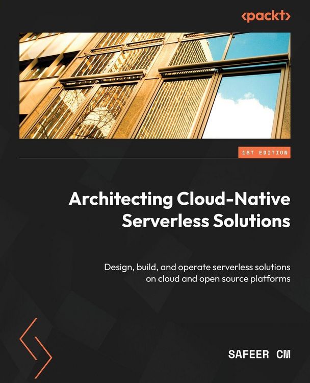 Produktbild: Architecting Cloud-Native Serverless Solutions