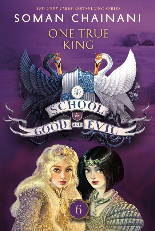 Produktbild: The School for Good and Evil #6: One True King
