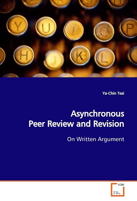 Produktbild: Tsai, P: Asynchronous Peer Review and Revision