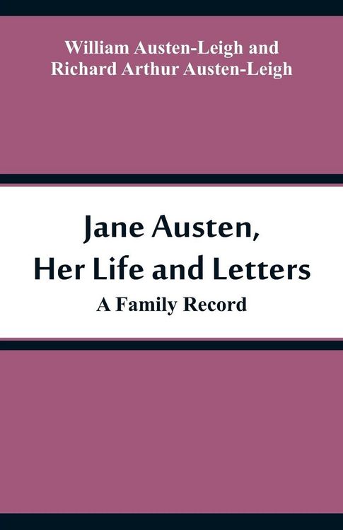 Produktbild: Jane Austen, Her Life and Letters