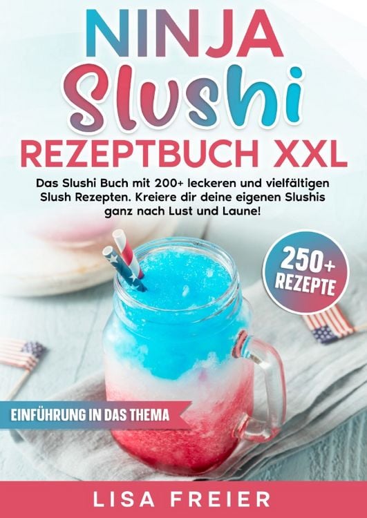 Produktbild: Ninja Slushi Rezeptbuch XXL