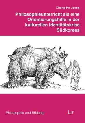 Produktbild: Philosophieunterricht als eine Orientierungshilfe in der kulturellen Identit&auml;tskrise S&uuml;dkoreas