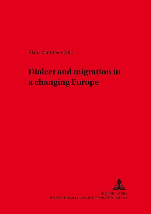 Produktbild: Dialect and Migration in a Changing Europe
