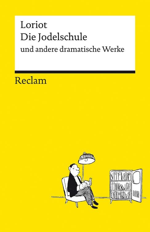 Produktbild: Die Jodelschule und andere dramatische Werke