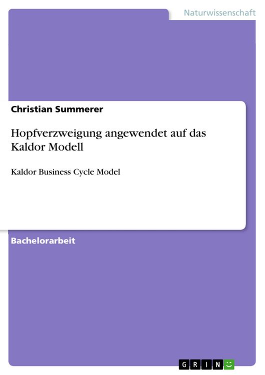 Produktbild: Hopfverzweigung angewendet auf das Kaldor Modell