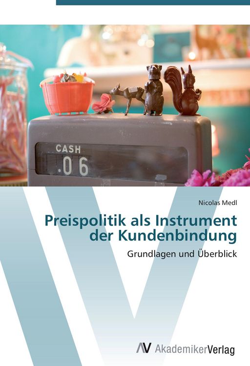 Produktbild: Preispolitik als Instrument der Kundenbindung