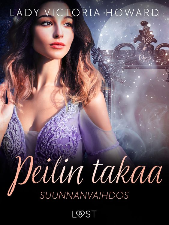 Produktbild: Peilin takaa: Suunnanvaihdos - aikamatkailua ja romantiikkaa