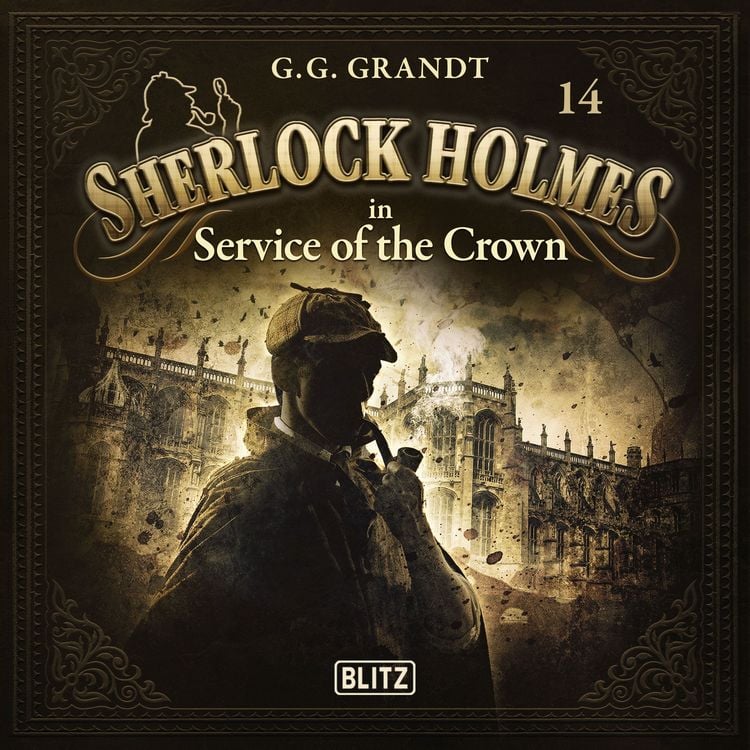 Produktbild: New Cases of Sherlock Holmes - Episode 14: Sherlock Holmes in Service of the Crown
