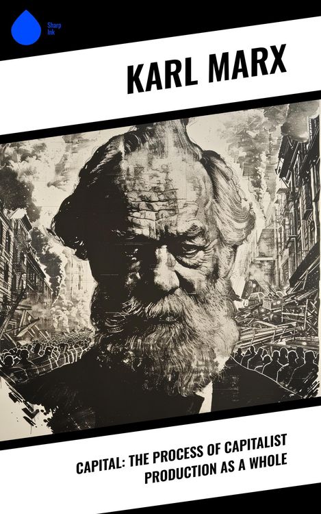 Produktbild: Capital: The Process of Capitalist Production as a Whole