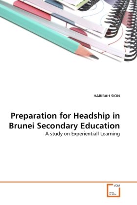 Produktbild: SION, H: Preparation for Headship in Brunei Secondary Educat