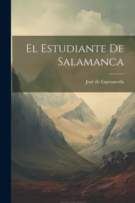Produktbild: El Estudiante De Salamanca