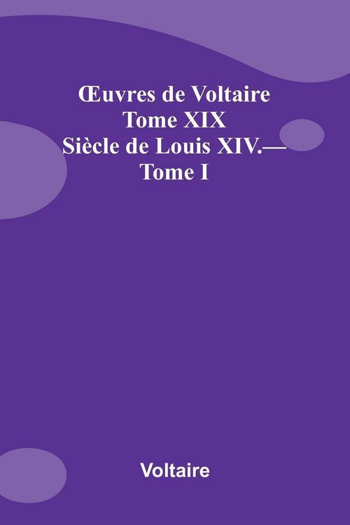 Produktbild: Uvres de Voltaire Tome XIX