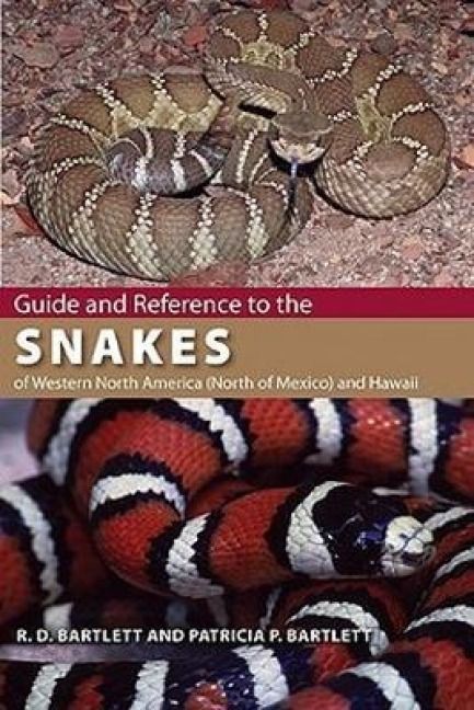 Produktbild: Guide and Reference to the Snakes of Western North America (North of Mexico) and Hawaii